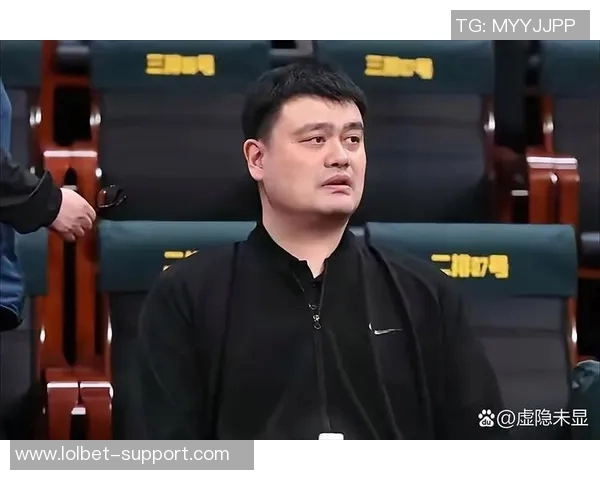 姚明发福后的新生活：从篮球巨星到家庭幸福的温暖男人